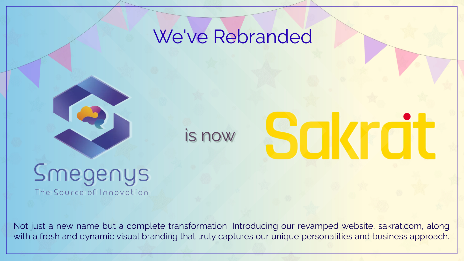 Smegenys is now Sakrat. You can reach us on www.sakrat.com